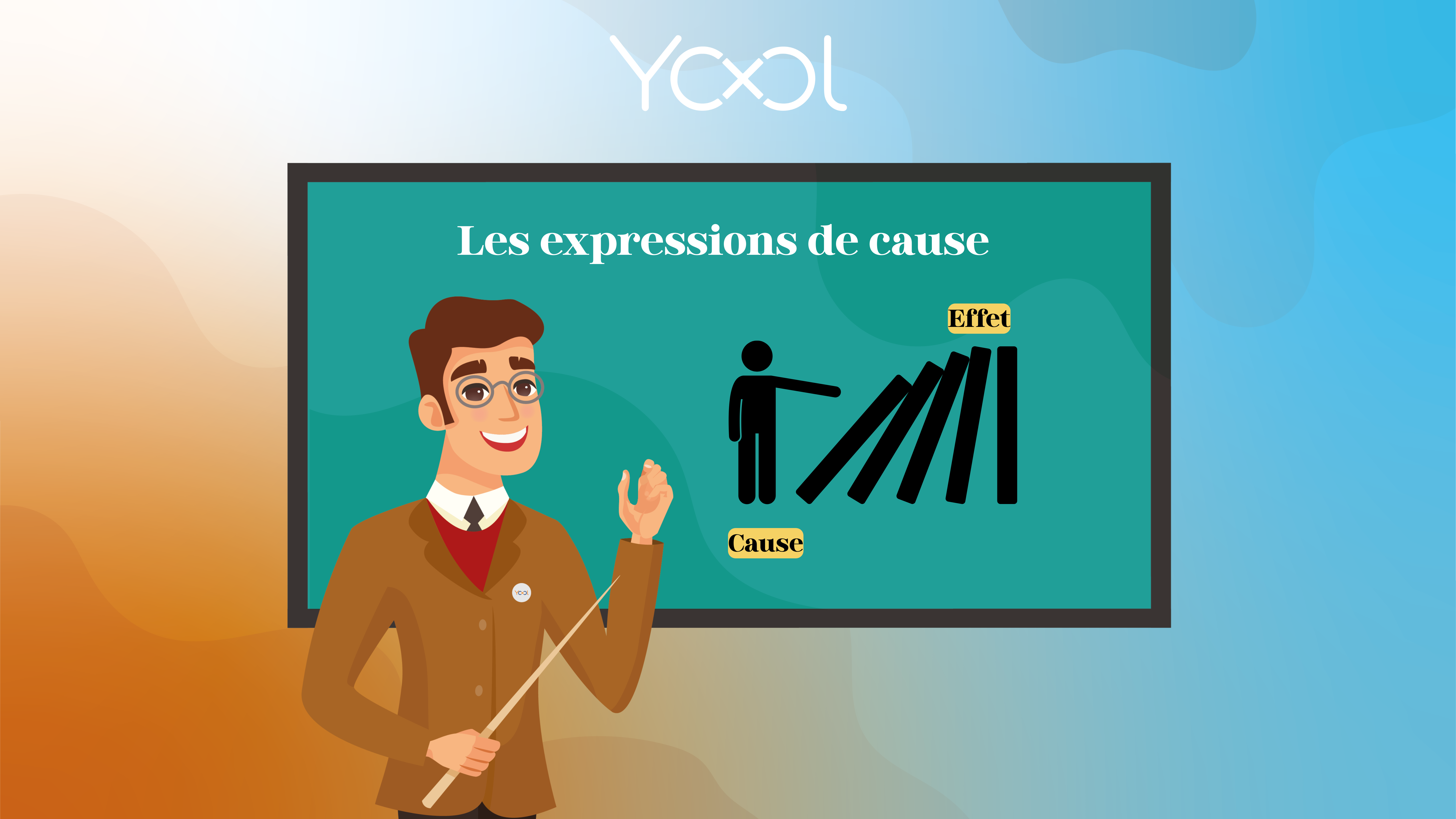 Communication 5 : Les expressions de cause
