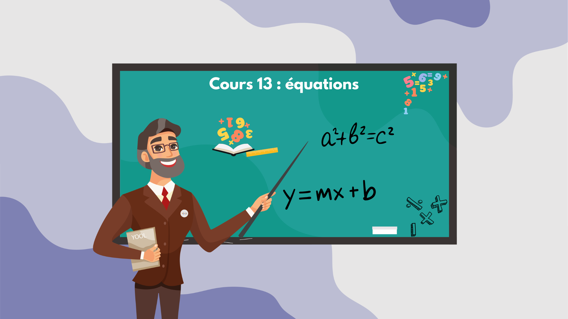 Cours 13 : équations