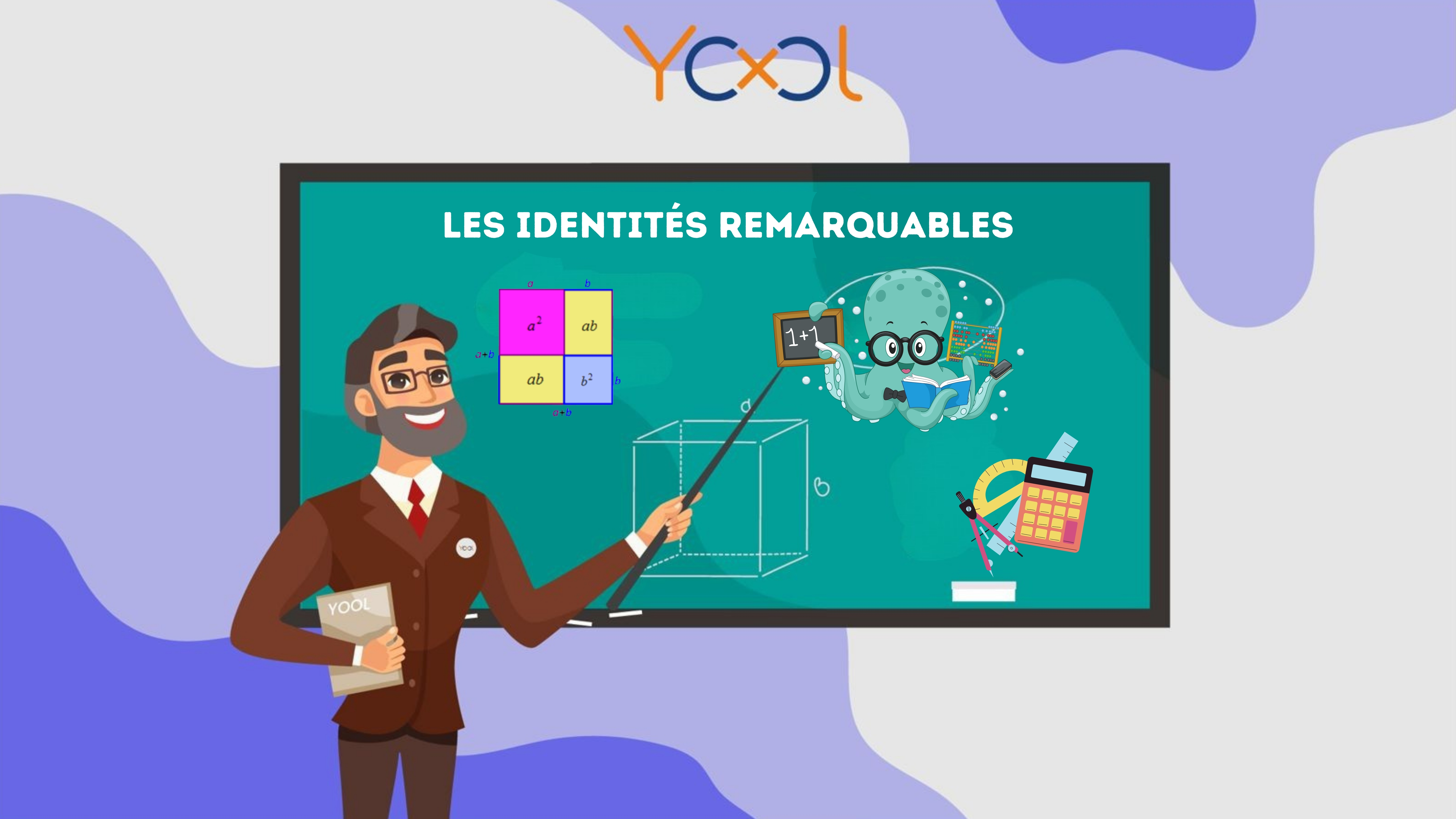 Cours 2 : Les identités remarquables