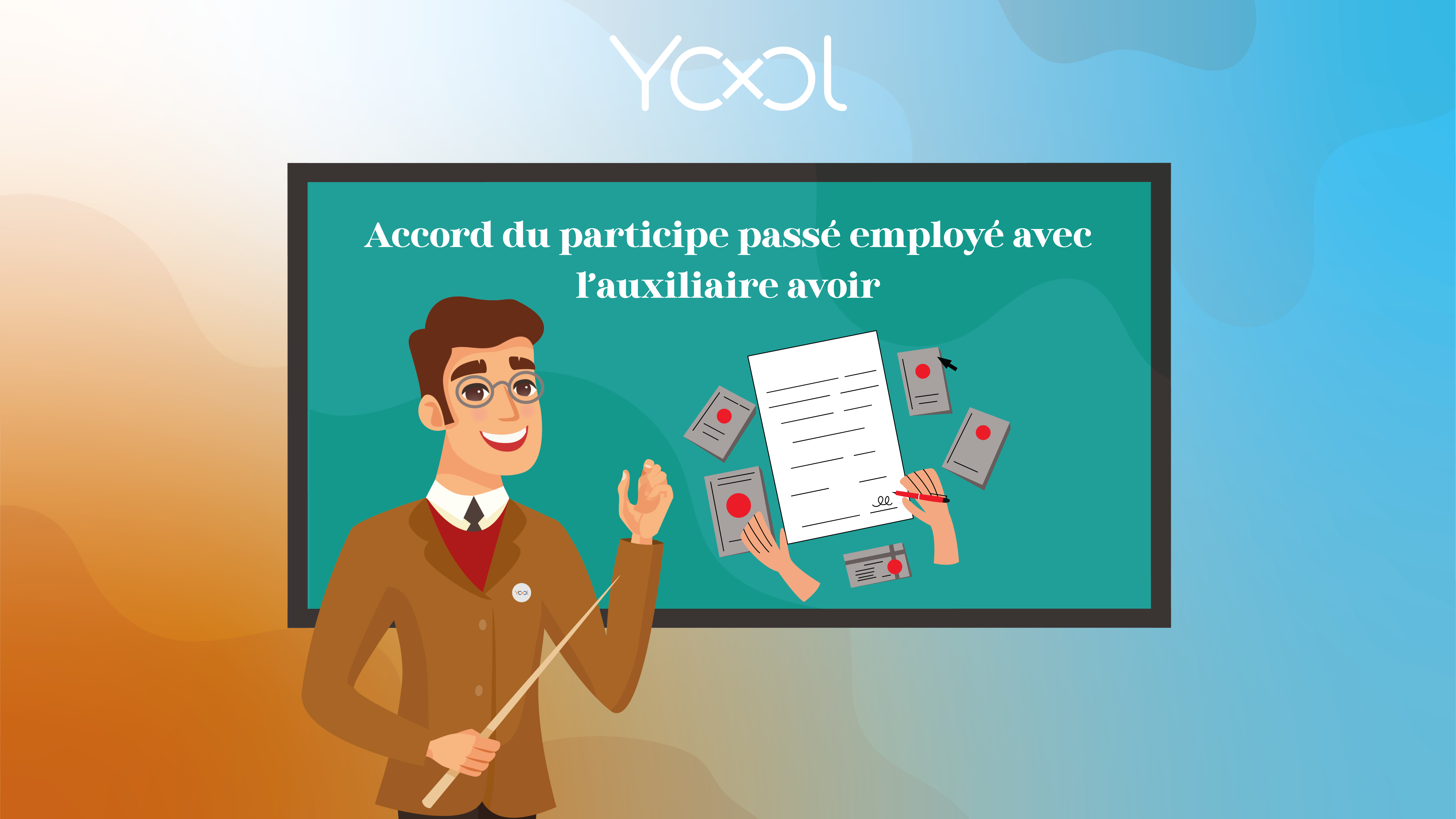 Langue 6 : Accord du participe passé employé avec l’auxiliaire avoir