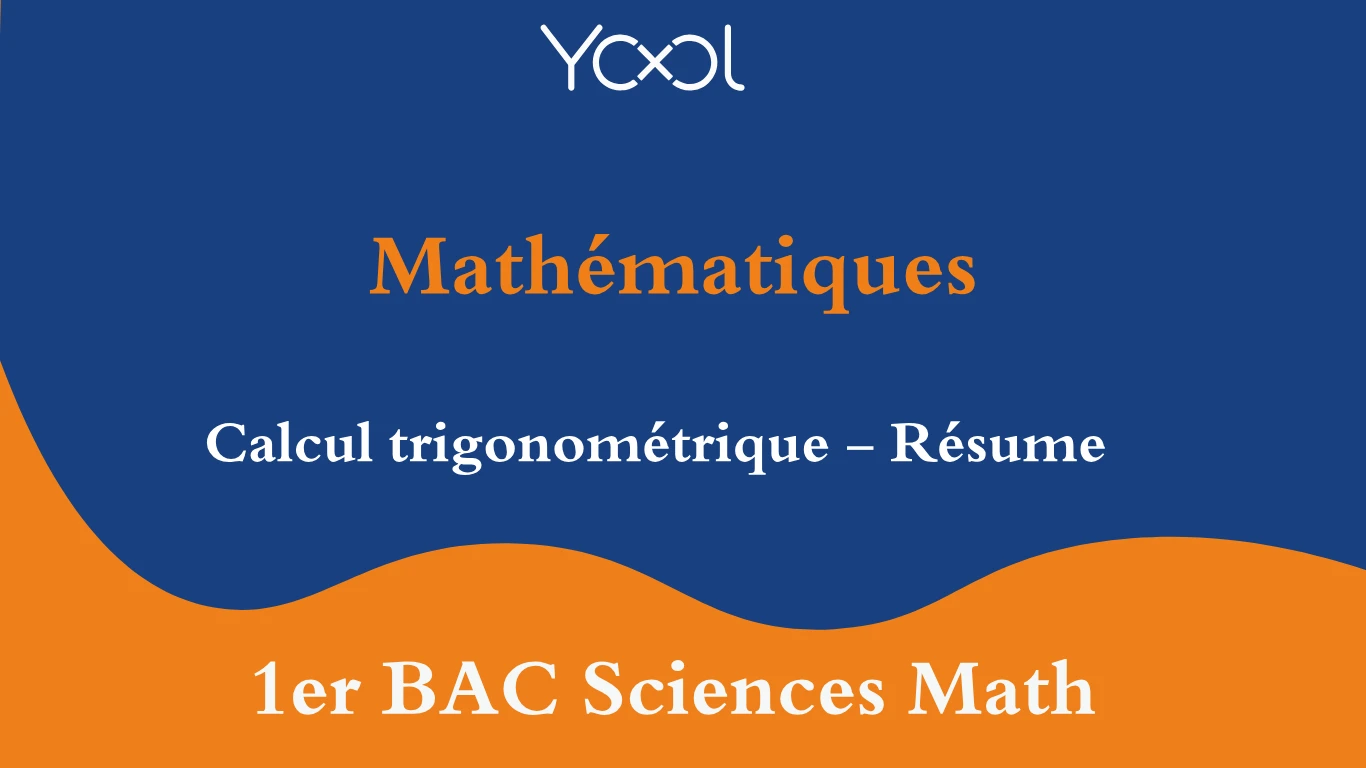 YOOL LIBRARY | Calcul trigonométrique - Résume