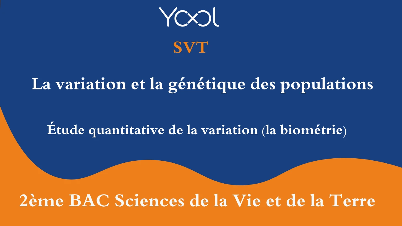 Étude quantitative de la variation (la biométrie) - Cours 1