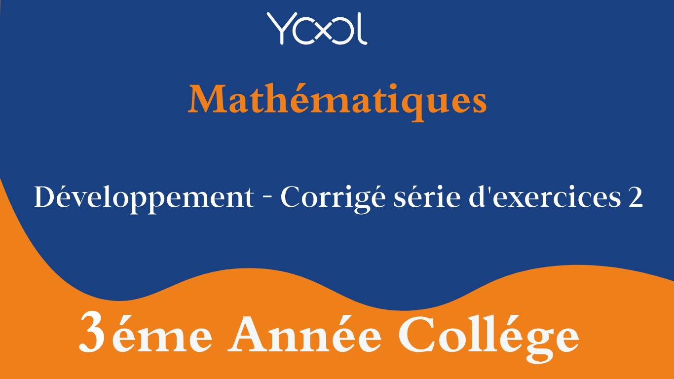 YOOL LIBRARY | Développement - Corrigé série d'exercices 2