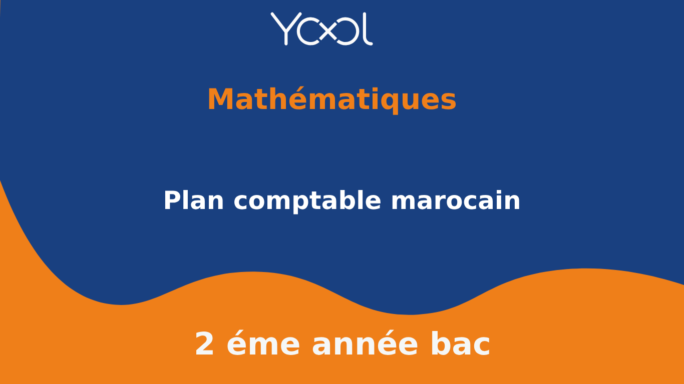 YOOL LIBRARY | Plan comptable marocain